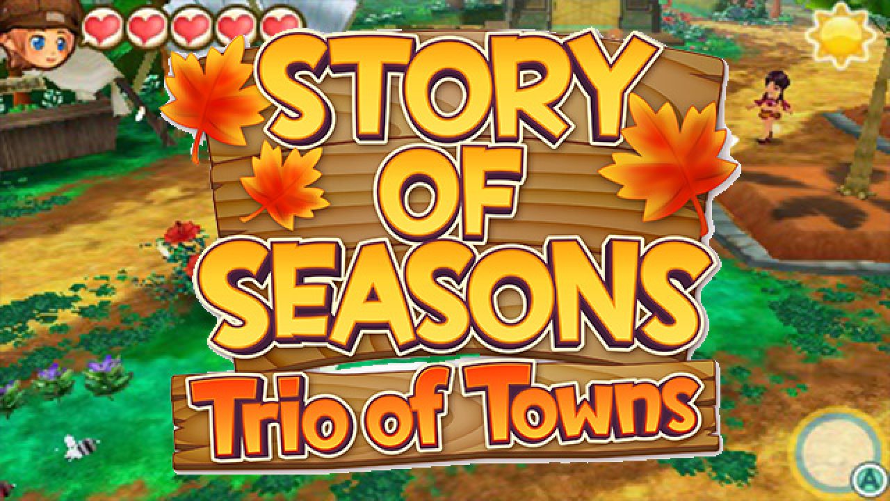 Story of Seasons: Trio of Towns - Bachelorettes Trailer - GameNewz.de